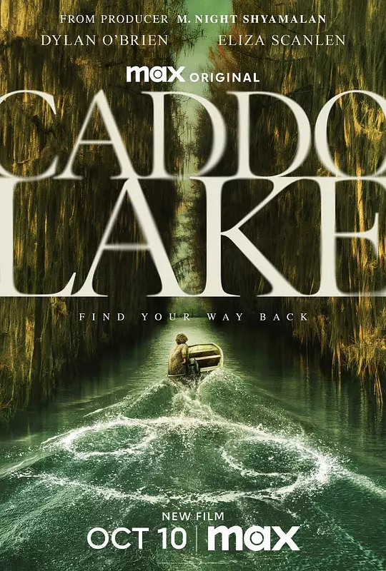 凯多湖的消失（Caddo Lake，2024）高清在线播放｜剧情悬疑惊悚电影完整版