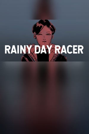 《Rainy Day Racer》免安装版》免费下载|赛车游戏·竞速·独立