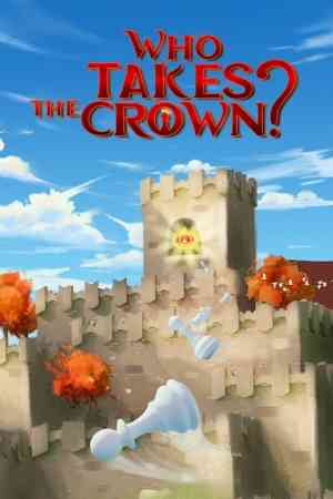 《Who Takes The Crown?》免安装中文版》免费下载|动作游戏·像素图形·解谜·欢乐·类魂系列
