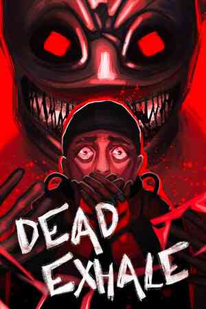 《致命喘息》demo》免费下载|冒险游戏·恐怖·解谜·独立