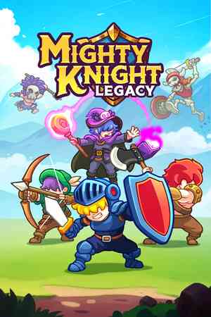 《Mighty Knight Legacy》demo》免费下载|动作游戏·合作·清版动作·砍杀