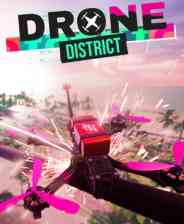 《Drone District》demo》免费下载|动作游戏·飞行·竞速·探索