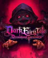 《黑色童话：梦境幸存者》官方版》免费下载|动作游戏·弹幕射击·类 Rogue·俯视射击