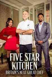 《五星级厨神 第一季》免费高清无广告在线播放|真人秀,欧美综艺,综艺·英国·2023