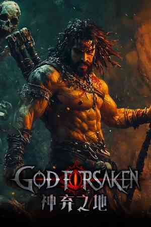 《神弃之地》官方版》免费下载|动作游戏·弹幕射击·类 Rogue·清版动作·刷宝