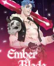 《Ember and Blade》demo》免费下载|动作游戏·生存·动作角色扮演·砍杀