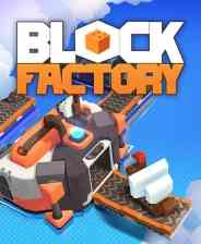 《Block Factory》免安装中文版》免费下载|模拟经营·沙盒·解谜·建造·自动化