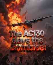 《AC130丧尸炮艇》免费下载|射击游戏·生存·合作·第一人称射击·僵尸