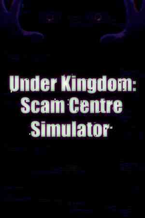 《诈骗园区模拟器：地下王国》试玩版》游戏免费下载|冒险游戏·欢乐·时间管理·建造·暴力  第1张