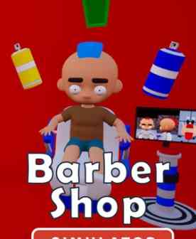 《Barber Shop Simulator》demo》游戏免费下载|模拟经营·时间管理·沉浸式模拟  第1张