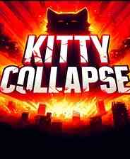 《Kitty Collapse》免安装中文版》游戏免费下载|动作游戏·沙盒·物理·破坏  第1张
