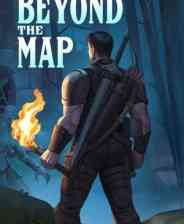 《Beyond the Map》电脑版》游戏免费下载|角色扮演·生存·开放世界生存制作·砍杀  第1张