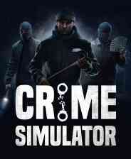 《犯罪模拟器》中文版》游戏免费下载|模拟经营·第一人称射击·犯罪  第1张
