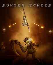 《Somber Echoes》游戏免费下载|动作游戏·奇幻·横版·类恶魔城  第1张
