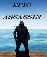 《史诗刺客》英文免安装版》游戏免费下载|角色扮演·中世纪  第1张