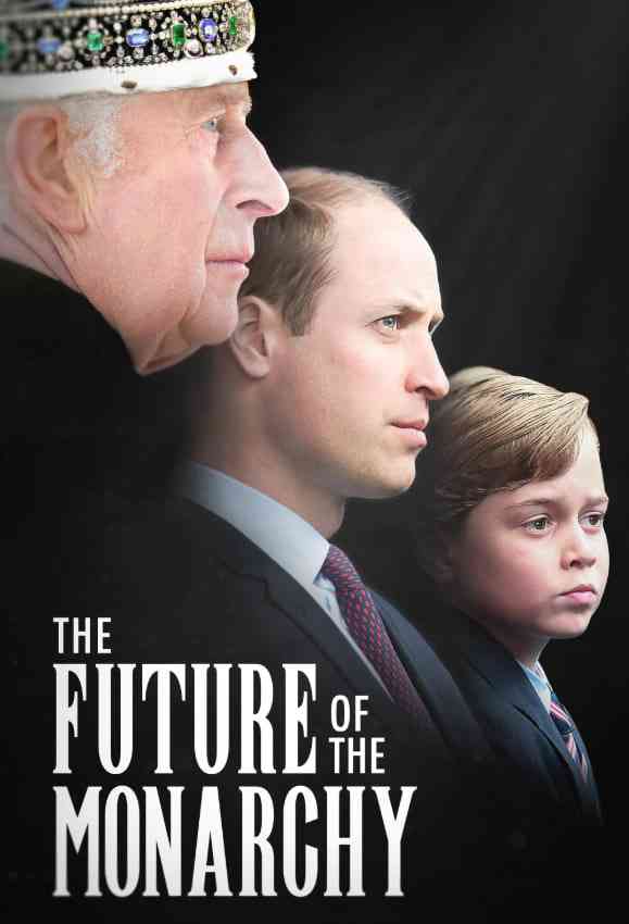 《君主制的未来》最新免费高清电影无广告在线播放|纪录片·美国·2024  第1张