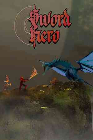 《Sword Hero》游戏免费下载|角色扮演·奇幻·中世纪·开放世界·动作角色扮演  第1张
