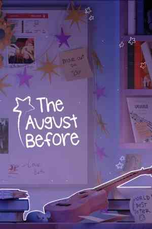 《The August Before》游戏免费下载|休闲益智·女性主角·解谜·可爱  第1张