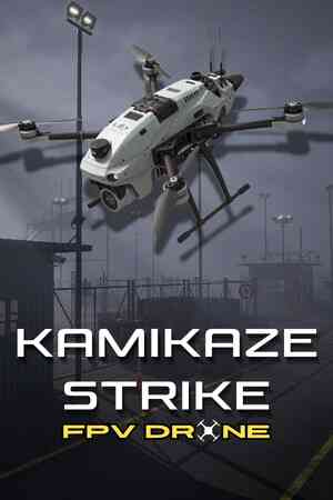 《神风敢死队：FPV 无人机》免安装中文版》游戏免费下载|动作游戏·战争·飞行·军事·第一人称射击  第1张