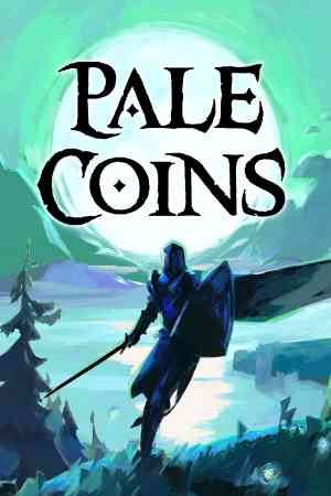 《Pale Coins》免安装版》游戏免费下载|动作游戏·奇幻·像素图形·剧情·开放世界  第1张