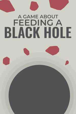 《A Game About Feeding A Black Hole》免安装汉化版》游戏免费下载|休闲益智·点击游戏·俯视·  第1张
