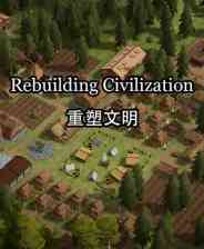 《重塑文明》demo》游戏免费下载|模拟经营·农场模拟·城市营造·殖民模拟  第1张