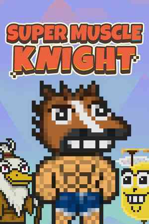 《超级肌肉骑士》demo》游戏免费下载|休闲益智·像素图形·心理恐怖·冒险  第1张