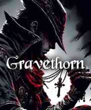 《Gravethorn》电脑版》游戏免费下载|动作游戏·类魂系列·横向滚屏·低容错