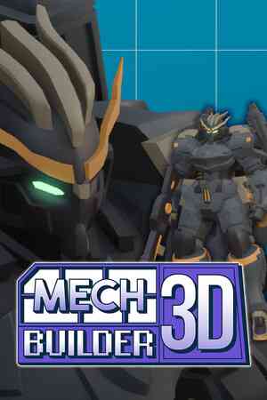 《Mech Builder 3D》免安装中文版》游戏免费下载|休闲益智·解谜·建造·动漫·沉浸式模拟  第1张
