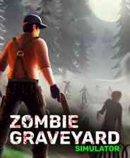 《僵尸墓地模拟器》电脑版》游戏免费下载|模拟器类·生存·建造·僵尸·生活模拟  第1张