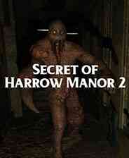 《哈罗庄园的秘密2》英文免安装版》游戏免费下载|冒险游戏·恐怖·生存·独立·暴力  第1张