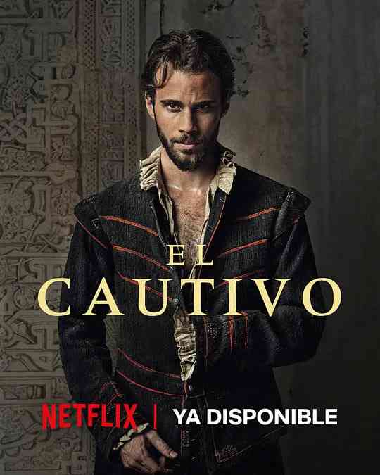 《被俘的塞万提斯》最新免费高清电影无广告在线播放|剧情,惊悚,冒险·西班牙,意大利·2025  第1张