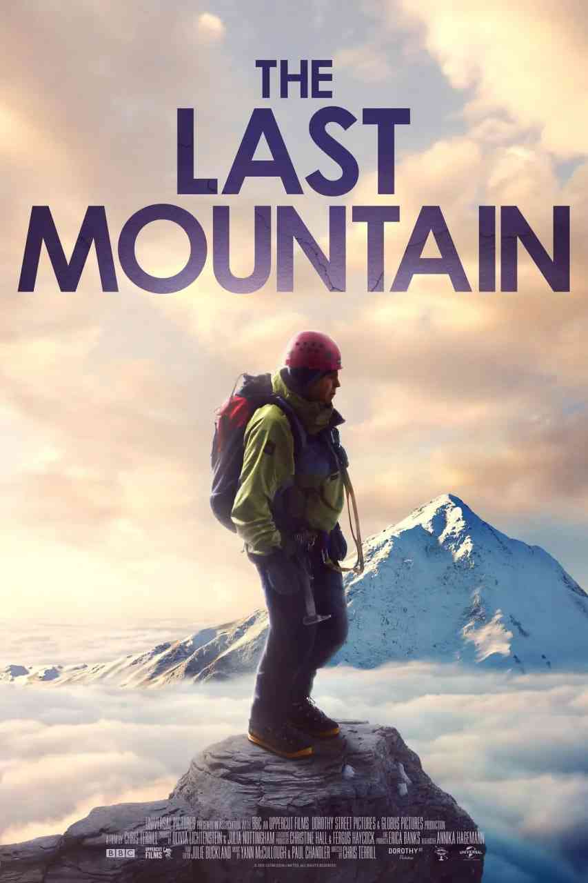 《最后一座山峰》最新免费高清电影无广告在线播放|纪录片·英国·2021  第1张